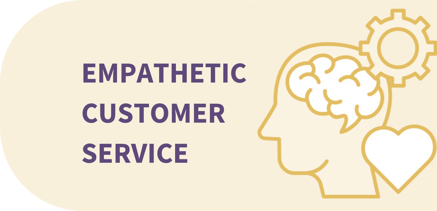Empathetic Customer Service
